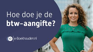 Hoe doe je btw-aangifte?