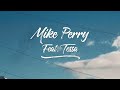 Mike Perry feat. Tessa - Stay Young (Official Lyric Video) Mp3 Song