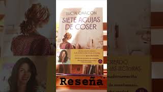 Reseña del libro SIETE AGUJAS DE COSER