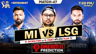 MI vs LSG | Fantasy Dream TEAM Prediction | Todays IPL 2026 Match - 48