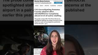 FAA investigating Sonoma County airport after whistleblower complaint about safety staffing