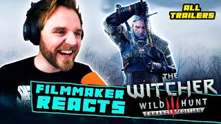 FILMMAKER REACTS: THE WITCHER 3 | ALL CINEMATIC TRAILERS!  KILLING MONSTERS | A NIGHT TO REMEMBER!