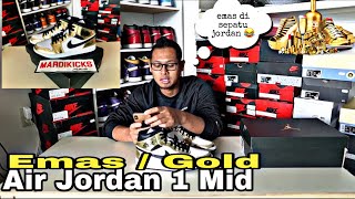 Salah satu Air Jordan 1 Mid yang terbuat dari EMAS (GOLD)