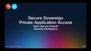 Secure Sovereign Private APP Access: Cisco Secure Firewall Security Intelligence