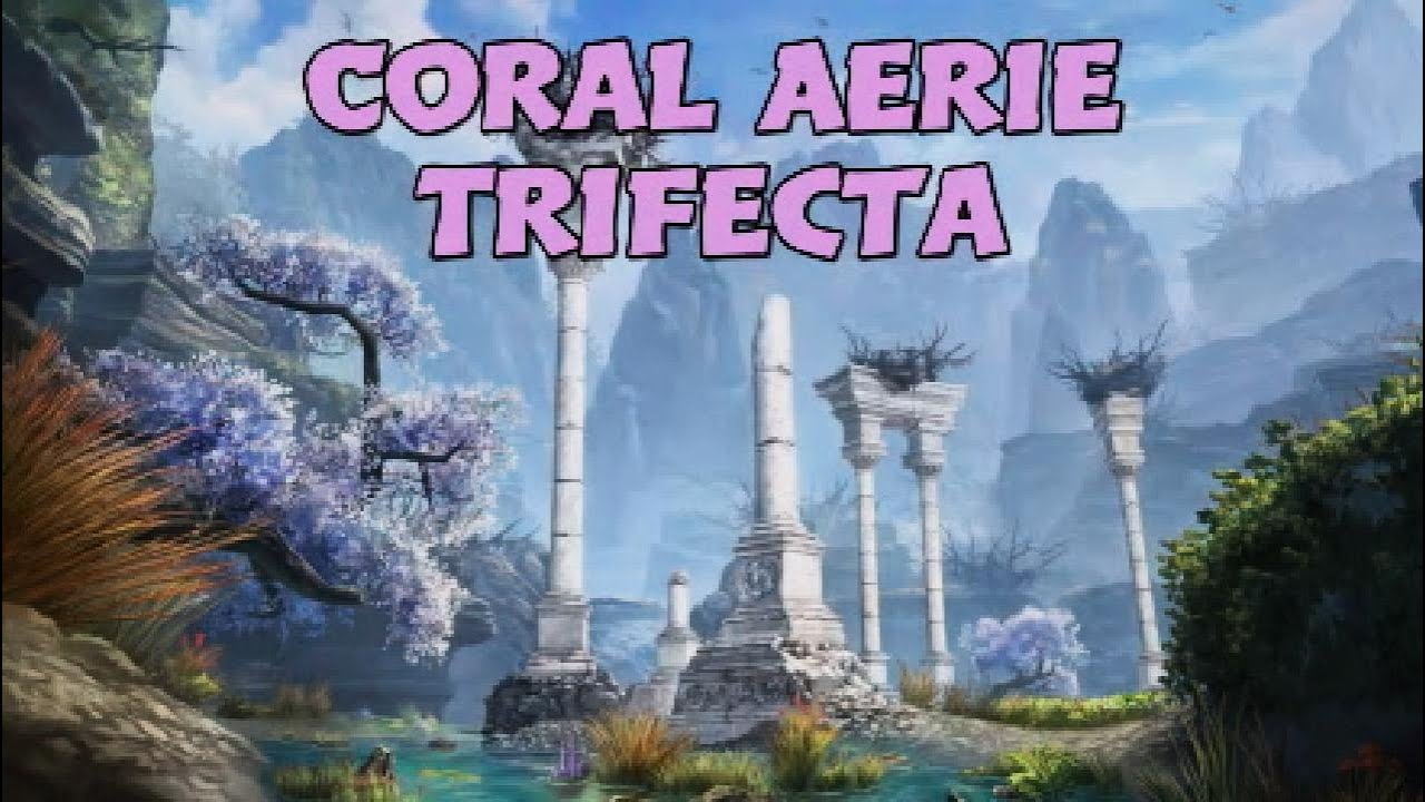 Coral Aerie Trifecta | 12:44 | Stam Arc U39 - YouTube