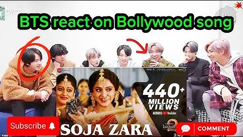 BTS react on Bollywood song|Soja Zara song|kpop idol react on Hindi song|