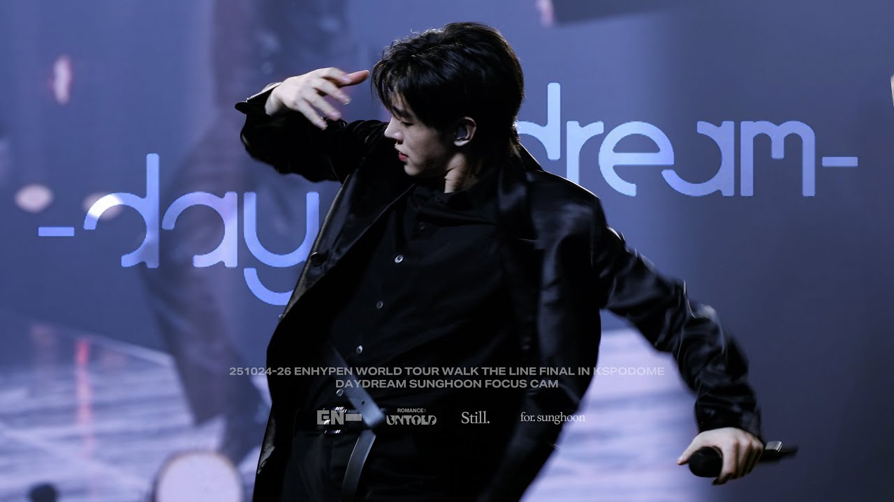 [4K] 251025 엔하이픈 성훈 'Daydream' 직캠ㅣWALK THE LINE: FINAL l ENHYPEN SUNGHOON FOCUS MULTI FANCAM