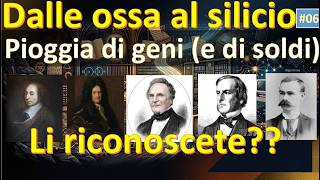[Storia dell'Informatica] Dalle ossa al silicio #06: pioggia di geni ... e di soldi!