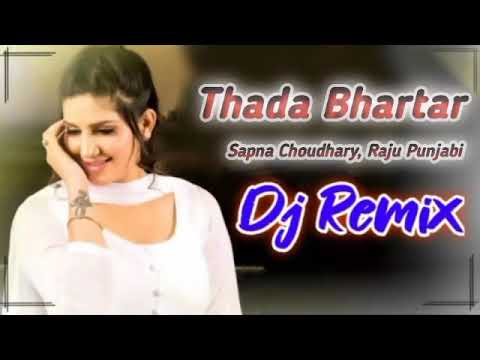 Thada Bhartar Remix Sapna Choudhary New Hr Song 2026 | Ke Legi Muh Dikhawan Ka Dj Dinesh Loharu