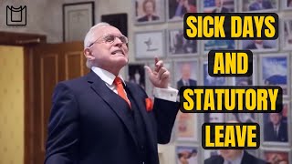 Sick days and Statutory Leave - Dan Pena Motivation - Lighting Motivation