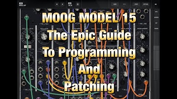 Moog Model 15 Modular Synth - The EPIC Guide To Programming & Patching - Full Tutorial for the iPad