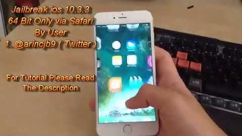 RELEASE Jailbreak ios 10.0 - 10.3.3 64 Bit via Safari for All iDevice