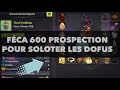 Féca Full Chance/Intel/11Pa/5Pm/600 Prospection: Abusé pour le Solotage des Dofus!(Dofus Touch)