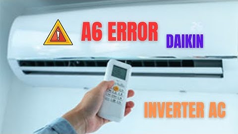 A6 Error in daikin inverter AC || A6 ERROR || A6 Error in daikin || #error #a6 #daikin #ac