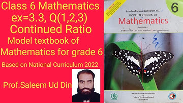 class 6th(math),ex=3.3,Q(1,2,3 continued ratio,IMCB,F.G schools,national curriculum 2022