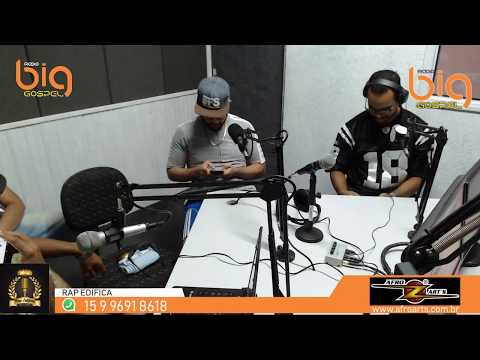 Rap Edifica - 03/02/2019 Radio Big Gospel