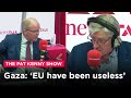 Israel - Hamas war: Criticism of political response from EU to Gaza &#39;war crimes&#39; | Pat Kenny Show