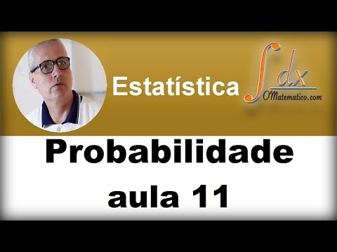 Grings - Probabilidade aula 11