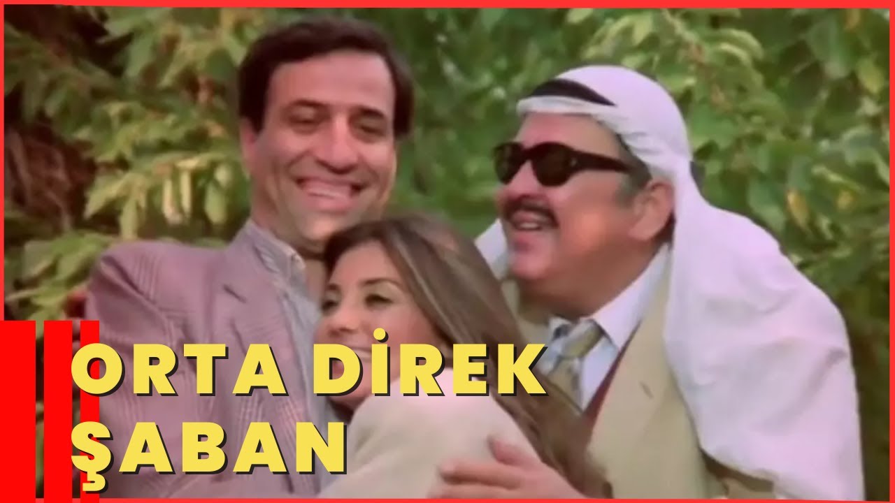 Orta Direk Şaban | Kemal Sunal Türk Komedi Filmi