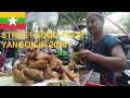 Street Food Tour Yangon in 2020 🇲🇲