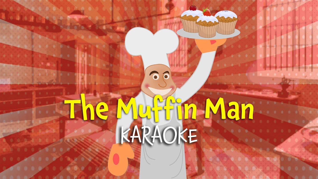 Pólvora azafata Casco The Muffin Man (instrumental nursery rhyme - lyrics video for karaoke) -  YouTube