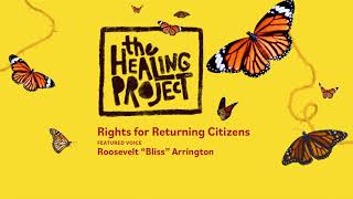 The Healing Project: Introducing Roosevelt “Bliss” Arrington, Part 3