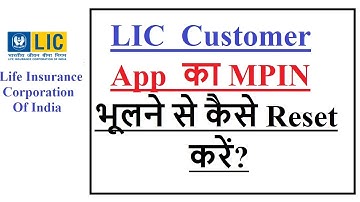 How to reset LIC MPIN in LIC app?