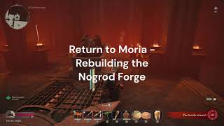 Return to Moria - Rebuilding the Nogrod Forge