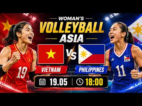 🔴 Woman's Volleyball Asia | VietNam vs Philippines | A Breathless Battle for Every Point