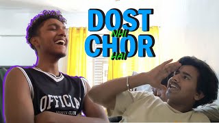 DOST nhi chor hai || fun vlog 😂 pencho bc vlog