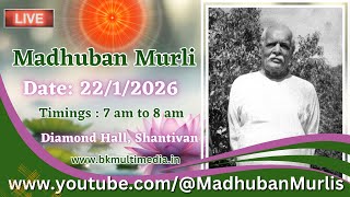 Madhuban Murli (English) LIVE - 22/1/2026 (Thursday 7.00 am to 8.00 am IST) screenshot 1