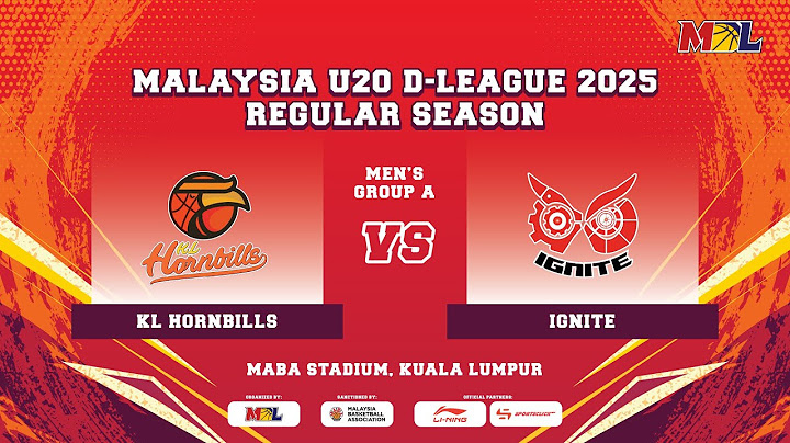[LIVE] MBL U20 D-League 2025 Game 3 |  KL HORNBILLS vs IGNITE