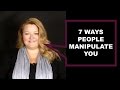 7 Methods of Manipulation