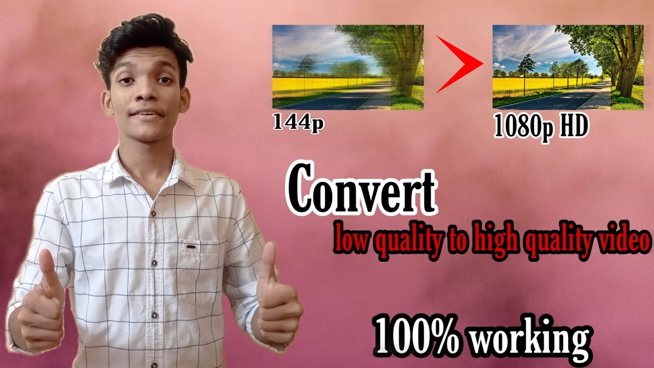 How To Convert Low Quality Video To 1080p HD Using Phone YouTube How To Convert Low Quality Video To 1080p HD Using Phone YouTube