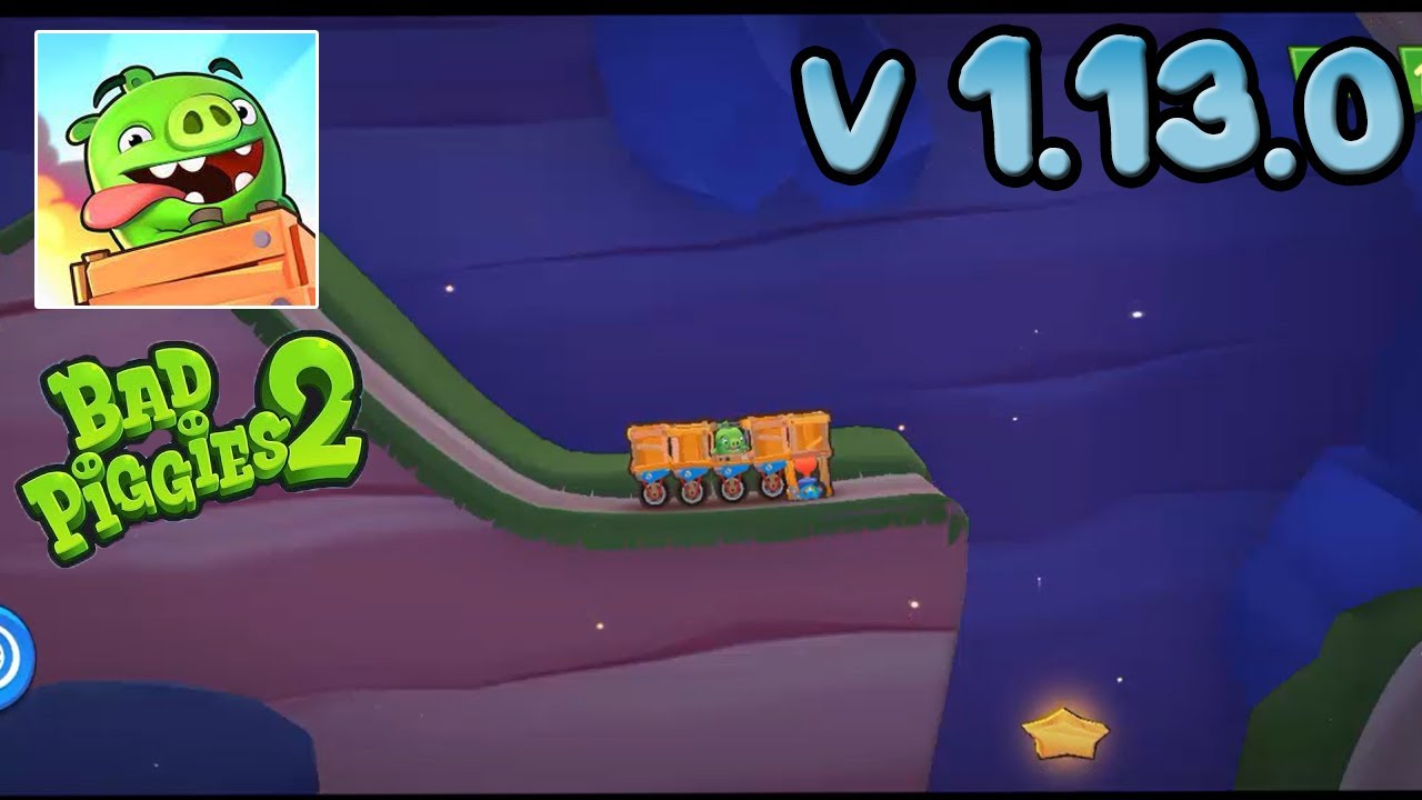 Bad Piggies 2 Level 21,22,23,24,26,27,28,29 (v 1.13.0) - YouTube