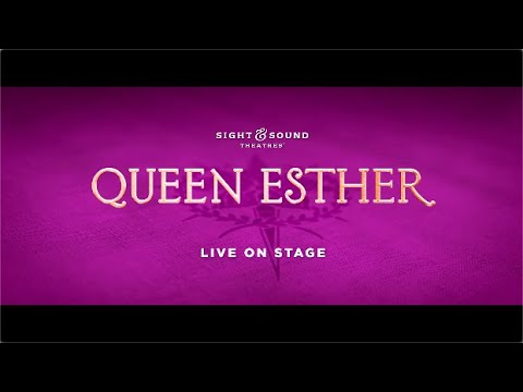 Sight & Sound Theatres® - QUEEN ESTHER 2020 – :30 TV Spot