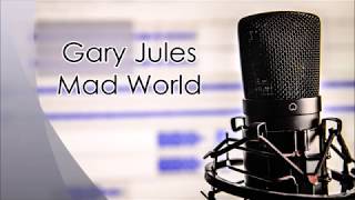 Gary Jules - Mad World (Lyrics)