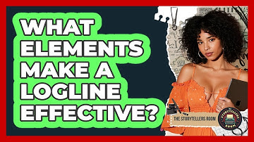 What Elements Make a Logline Effective?