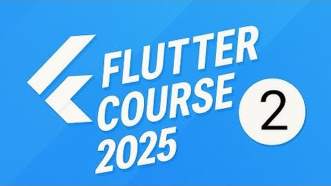 دورة دارت وفلاتر 2025 للمبتدئين | البرمجة الشيئية (OOP) في Flutter وDart – الجزء 2