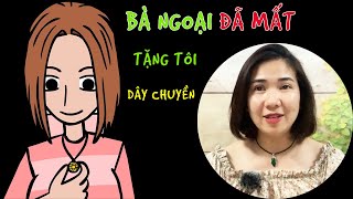 Truyện ma mới có thật Hồn ma bà ngoại đã tặng tôi một sợi dây chuyền