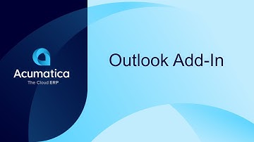 How to use Outlook Add-In with Acumatica Construction Edition.