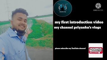 my first introduction video/mur prothom video/ priyanku