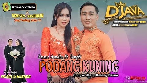 PODHANG KUNING   EMMA AYUDIA FT YONGKI || D