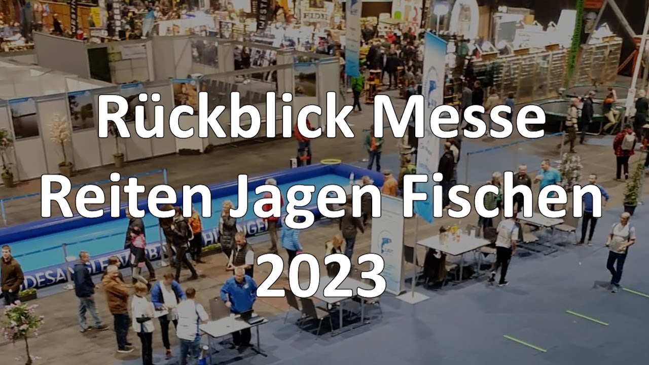 Rückblick Messe REITEN JAGEN FISCHEN 2023