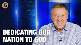 Dedicating our Nation to God | Give Him 15: Daily Prayer with Dutch | April 22, 2026