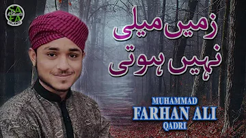 Farhan Ali Qadri - Zameen Maili Nahi Hoti - Safa Islamic