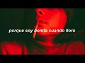 Lana del Rey - Pretty When You Cry (Español)