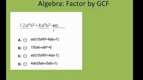 how to factor Greatest common factor Pert test