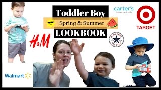 TODDLER BOY LOOKBOOK | Spring and Summer 2017 | Budget Friendly