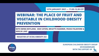 ECOG Webinar: The role of fruit and vegetable consumption in childhood obesity prevention. screenshot 4